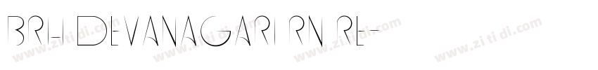 BRH Devanagari RN Re字体转换